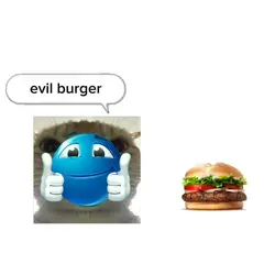 evil burger
