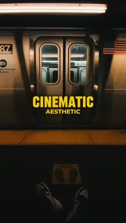 Cinematic Aesthetic