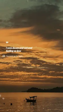 You made me live