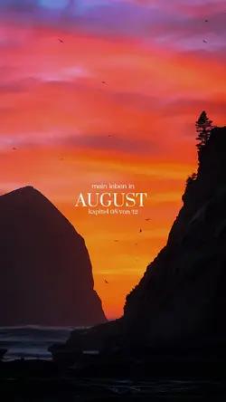 mein leben in august