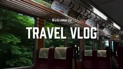 Travel vlog