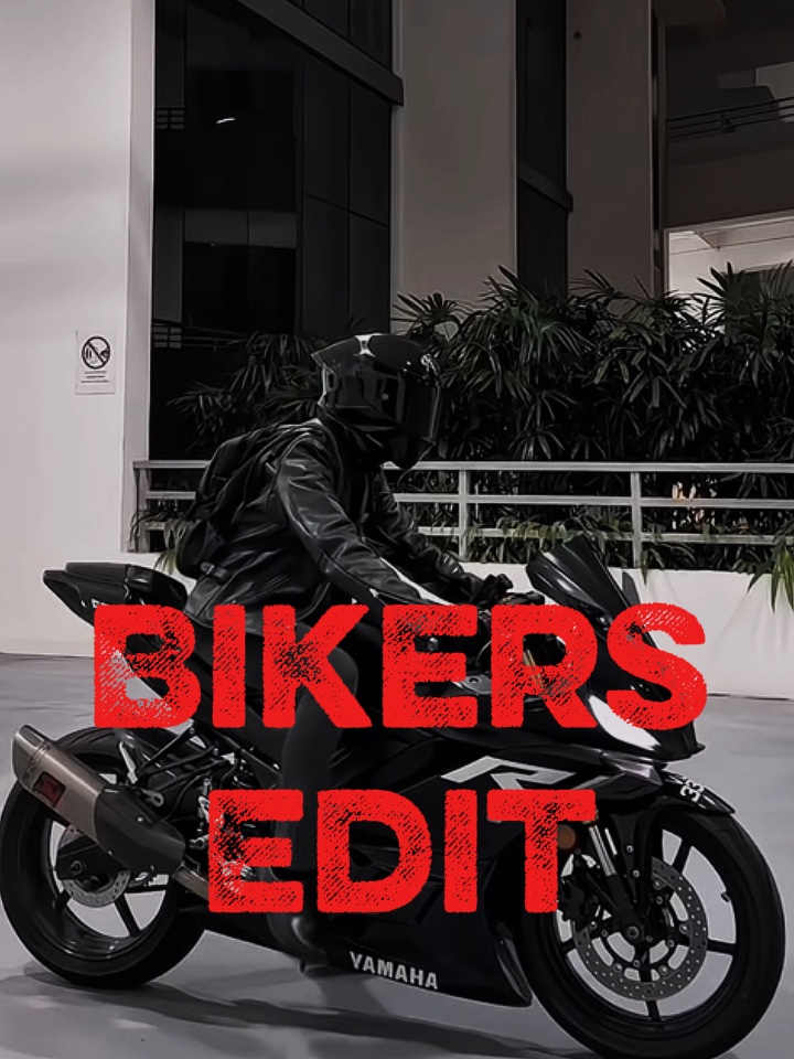 BIKERS EDIT
