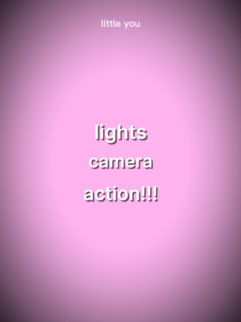 LIGHTS CAMERA ACTION