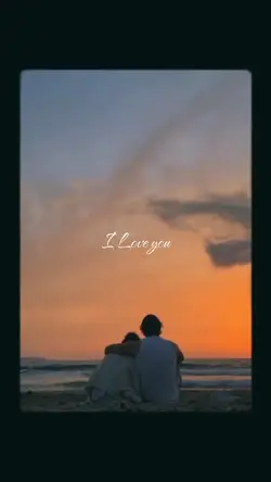 I love you