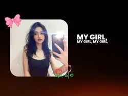 my girl 