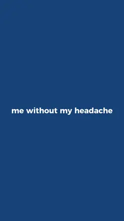 my headache🤞