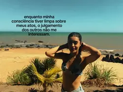 consciência limpa.