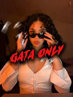 Gata Only