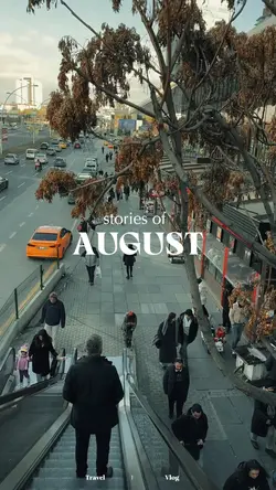 Story of August 