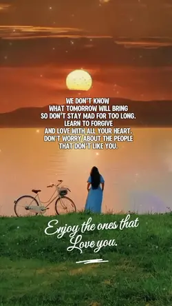 Enjoy the ones that