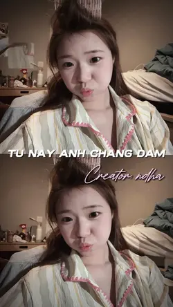 Từ Nay Anh Chẳng Dám