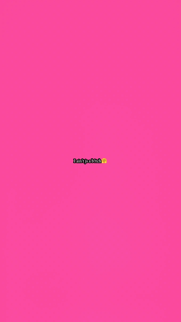 I'm a btch 
