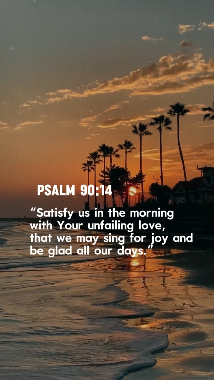 Psalm 90:14
