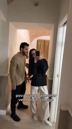 pov: mulher brigar