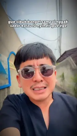 gak sadar lu nyindir