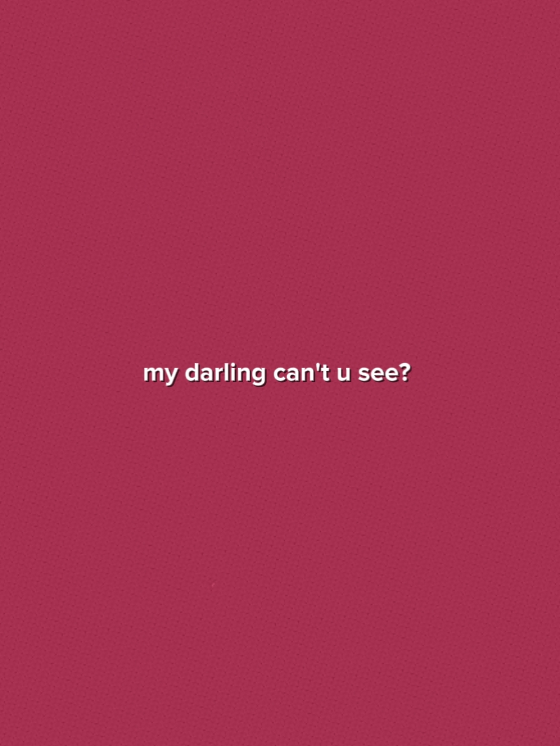 My Darling Can't U S