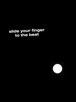 slide your finger