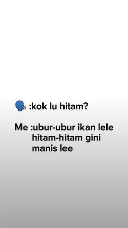 kok lu hitam?