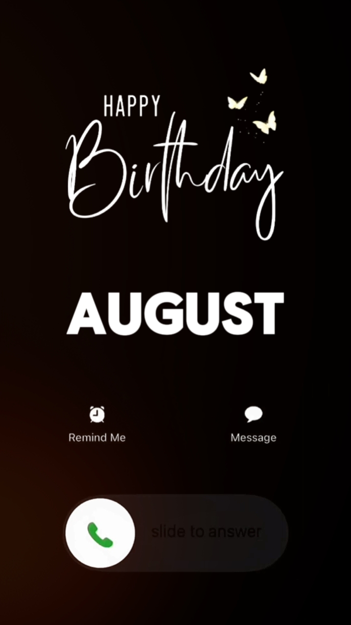 HAPPY BDAY AUGUST