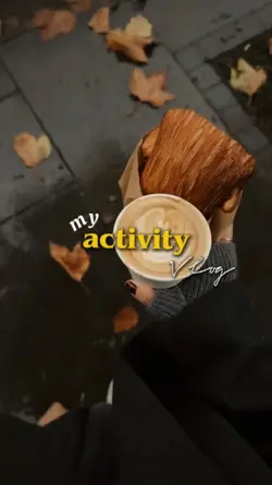 my activity vlog 
