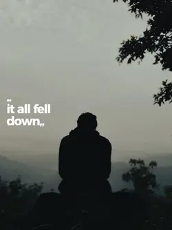 it all fell down