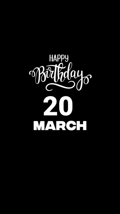 Selamat ulang tahun 20 MARET 2026