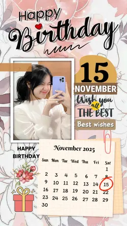 15 NOVEMBER HBD 2025