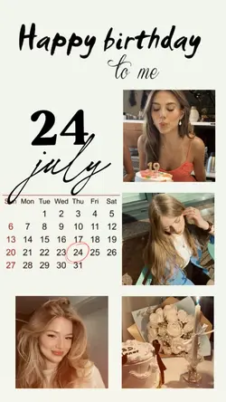 BIRTHDAY 24 JULY