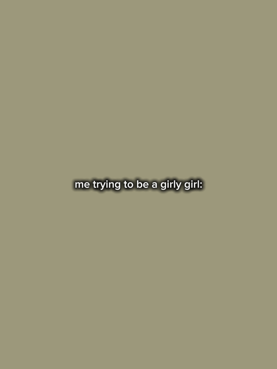 Tentando ser feminino 