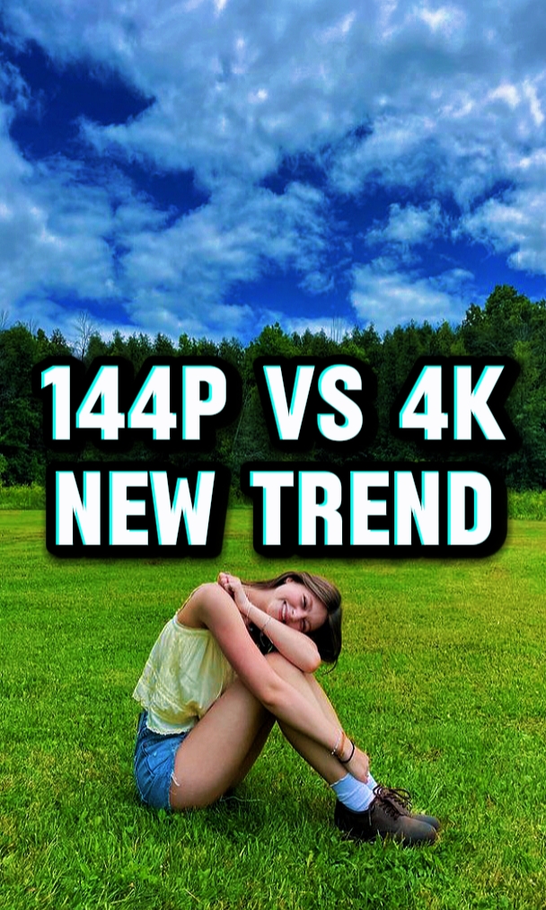 144p Vs 4k View