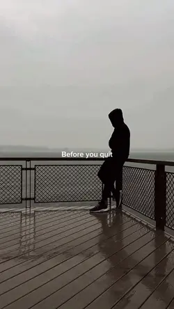 before you quit