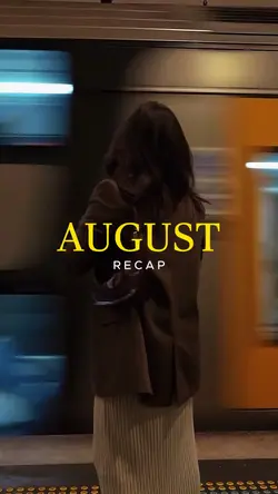 August recap