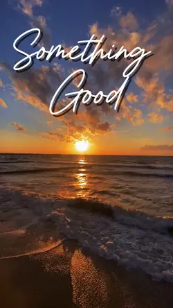 Something Good