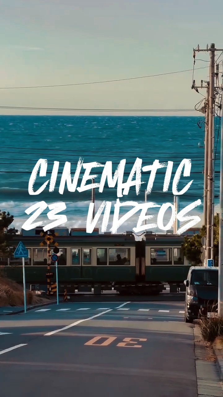 CINEMATIC 23 VIDEOS
