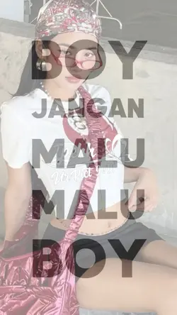 Boy Jangan Malu² Boy