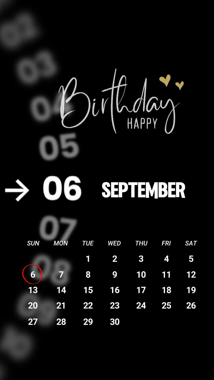 BIRTHDAY 6 SEPTEMBER