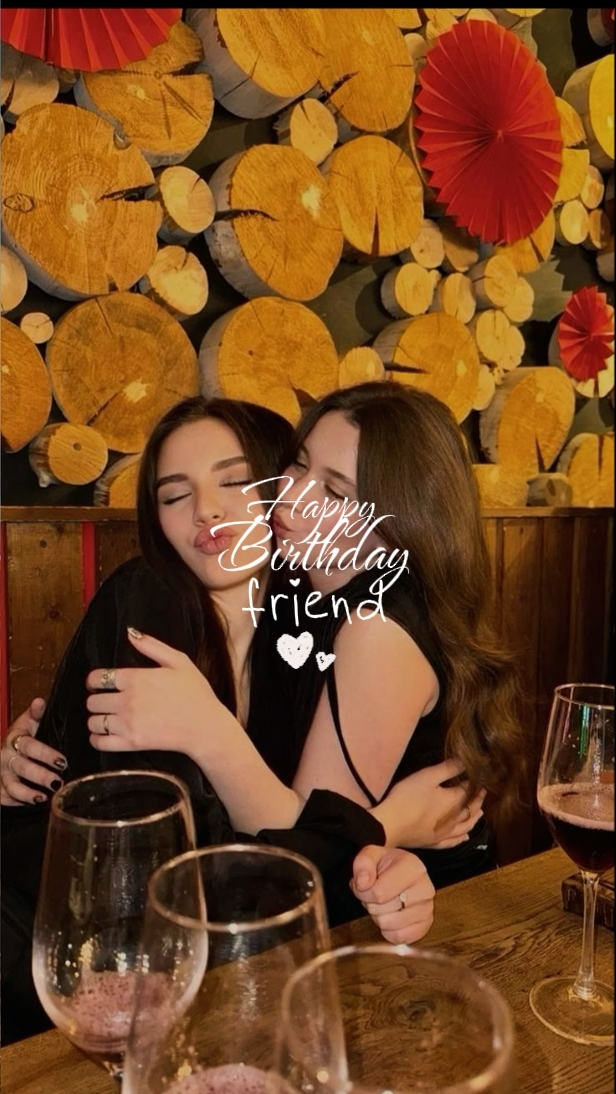 Happy birthdayfriend
