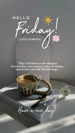 Hello Friday 🙏