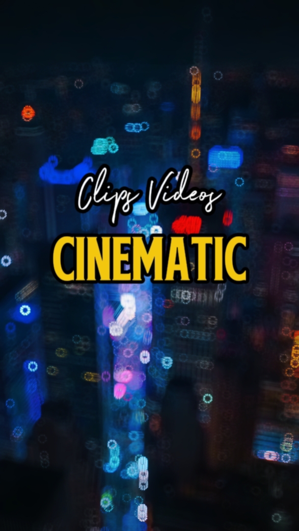 8 CLIPS CINEMÁTICOS