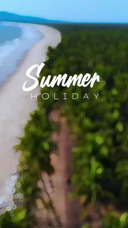 SUMMER HOLIDAY