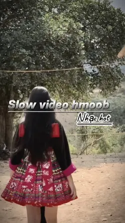 slow video hmoob 