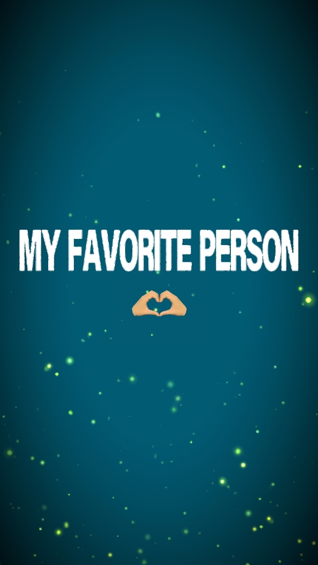 Ma personne préférée