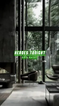 HEROES TONIGHT