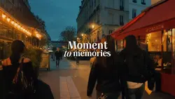 Moments to Memories 
