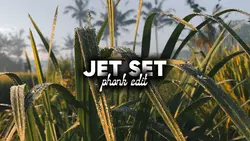 JET SET PHONK