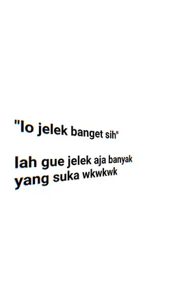 lah gw jelek aja