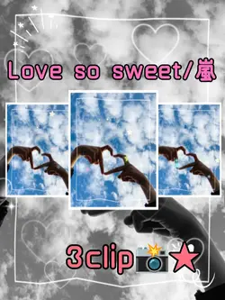 Love so sweet/3clip