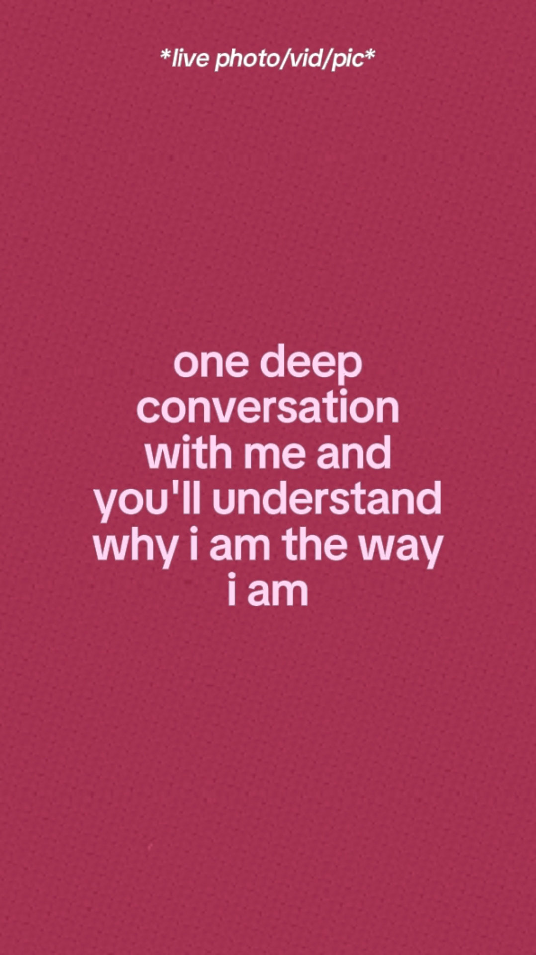 Deep Conversation. 