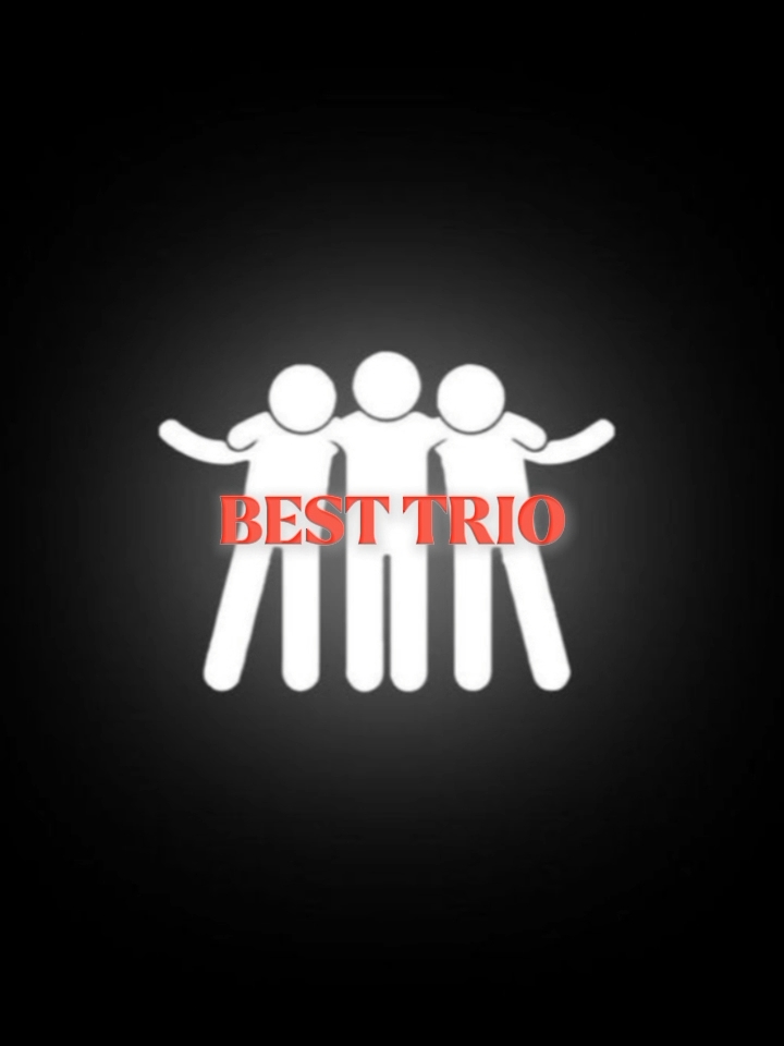 best trio