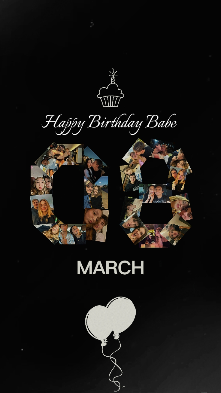 HBD BABE 08 MARS